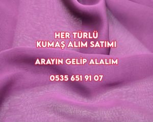 Şifon Kumaş satın Alanlar 