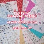 Kumaş parçası alımı satımı yapılır