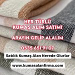 Satılık kumaş alan nerede olurlar