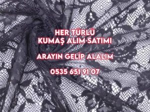 Dantel kumaş satın alınır