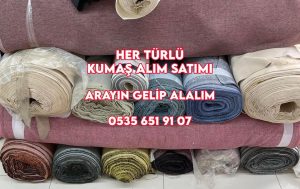 Bursa ve İstanbul kumaş alınır