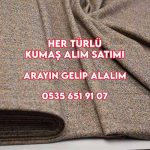 Yün kumaş kim alır, yün Poliviskon kumaş alan, yün keçe kumaş alan, yün kaşe kumaş alan, yün kumaş, yünlü kumaş kilo ile,yünlü kumaş kiloluk,yünlü kumaş parça, yünlü kumaş Alım, yün kumaş satan yerler,toptan yünlü kumaş, top yünlü kumaş alan,