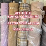 Şifon kumaş satın alan kişi, krep kumaş satın alan kişi, parça kumaş zeytinburnu, parti malı kumaş alım satım, parti malı kim alanlar, hazır kim kim alır,
