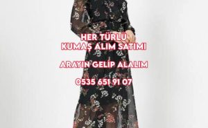 Şifon kumaş nerede alınır, kumaş kimi,, şifon parça alan kişi,parça şifon kumaş alıcıları, top şifon kumaş alıcıları, desenli şifon parça alan, şifon parça alım yeri,parça şifon kumaş satın alanlar nerede, şifon kumaş nereye satarım