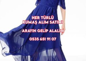 Şifon kumaş nerede alınır, kumaş kimi,, şifon parça alan kişi,parça şifon kumaş alıcıları, top şifon kumaş alıcıları, desenli şifon parça alan, şifon parça alım yeri,parça şifon kumaş satın alanlar nerede, şifon kumaş nereye satarım