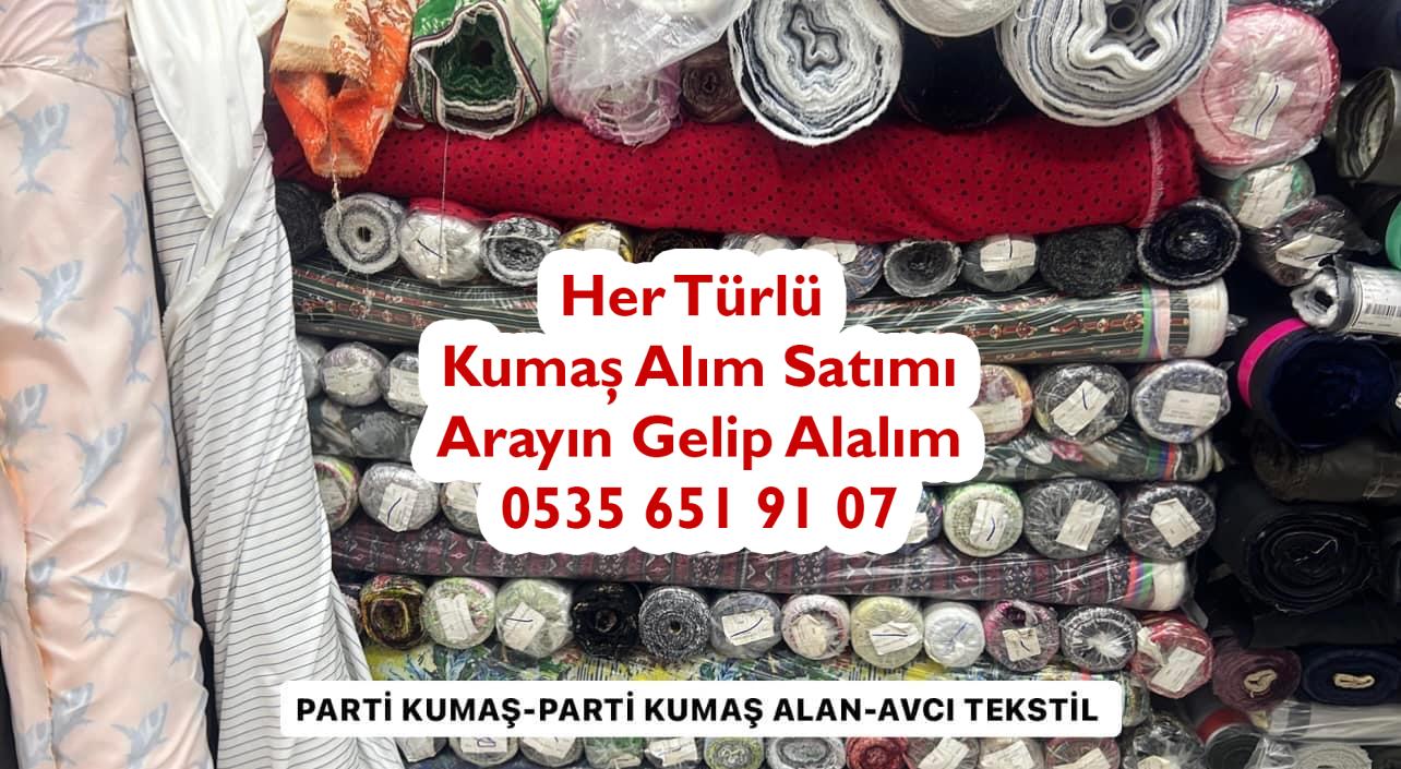 Parti kumaşçı telefon, parti kumaşçılar nerede, parti kumaşçı nerede bulabilirim, parti kumaşlarımı satmak istiyorum, parti kumaş alımı satımı kim yapıyor,