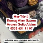 Terikoton kumaş alanlar,Spot Terikoton kumaş alan, Stok Terikoton kumaş satın alanlar, Parti Terikoton kumaş alan yerler, toptan Terikoton kumaş satın alanlar, tekleme Terikoton kumaş alanlar, ham Terikoton kumaş alan,