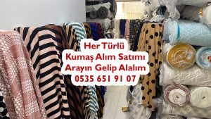 kumaş alınır, parti kumaş alınır, stok kumaş alınır, top kumaş alınır, parça kumaş alınır, dokuma kumaş alınır, örme kumaş alınır, penye kumaş alınır, İstanbul kumaş alınır, kıyafet alınır, giyim alınır, hazır giyim alınır, dikili ürün alınır, her çeşit kumaş alınır, tekstil aksesuarları alınır