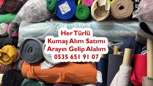 Toptan Kumaş Alanlar,parti toptan kumaş alan,stok toptan kumaş alımı,desenli toptan kumaş alan,parça toptan kumaş alan,toptan kumaş kim alır,toptan kumaş satmak istiyorum,