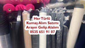Penye kumaş, viskon, likralı kot, tül, interlok, şifon, polar, üç iplik, iki iplik, şardonlu Kumaş Alanlar,