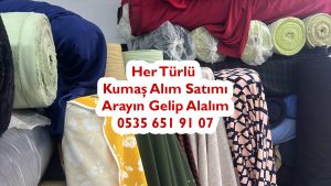 Toptan kumaş alınır, toptan kumaş alan yerler, toptan parti kumaş alanlar, toptan stok kumaş alanlar, toptan parça kumaş alanlar, toptan dokuma kumaşlar, toptan vermek kumaşı alanlar,
